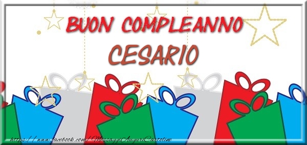 Cartoline di compleanno - Buon compleanno Cesario