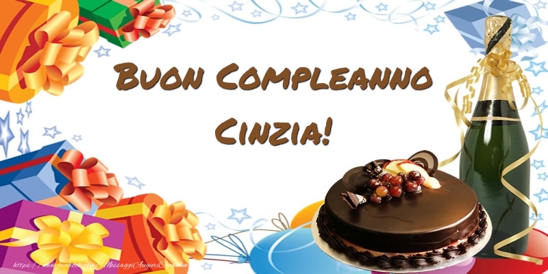 Cartoline di compleanno - Champagne & Regalo & Torta | Buon Compleanno Cinzia!
