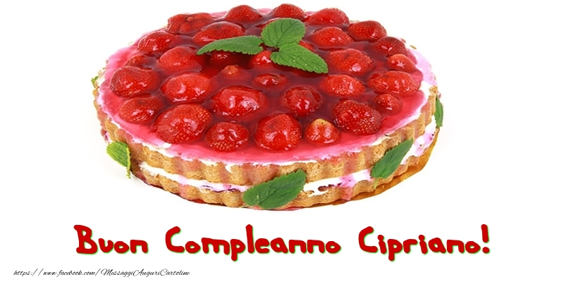 Cartoline di compleanno - Torta | Buon Compleanno Cipriano!