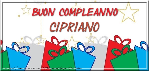 Cartoline di compleanno - Buon compleanno Cipriano