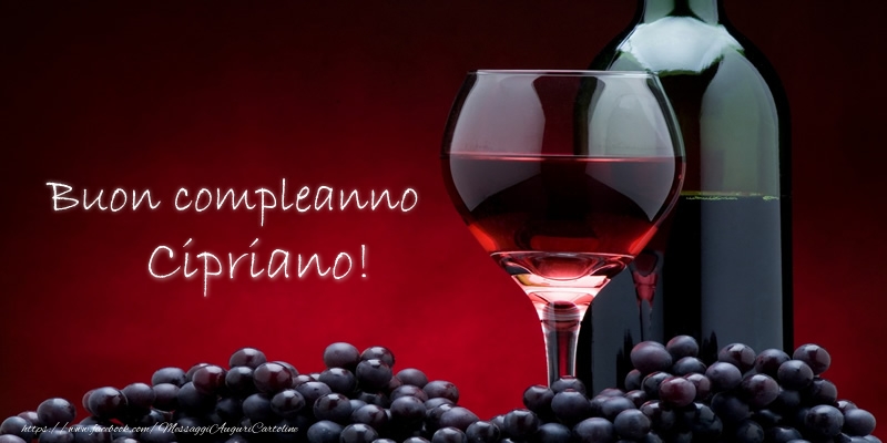 Cartoline di compleanno - Champagne | Buon compleanno Cipriano!
