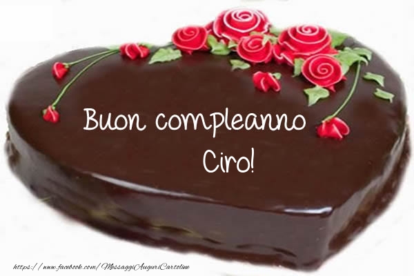Cartoline di compleanno - Torta | Buon compleanno Ciro!