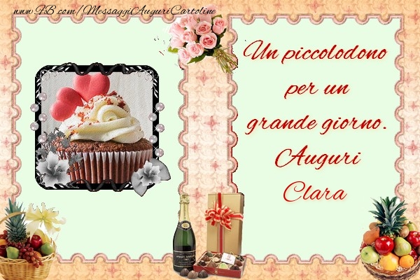 Cartoline di compleanno - Champagne & Fiori & Mazzo Di Fiori & 1 Foto & Cornice Foto | Un piccolodono  per un  grande giorno.  Auguri Clara