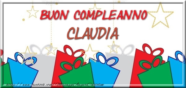 Cartoline di compleanno - Regalo | Buon compleanno Claudia