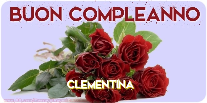 Cartoline di compleanno - Buon compleanno Clementina