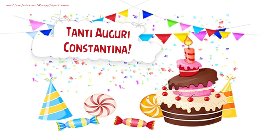 Cartoline di compleanno - Torta | Tanti Auguri Constantina!