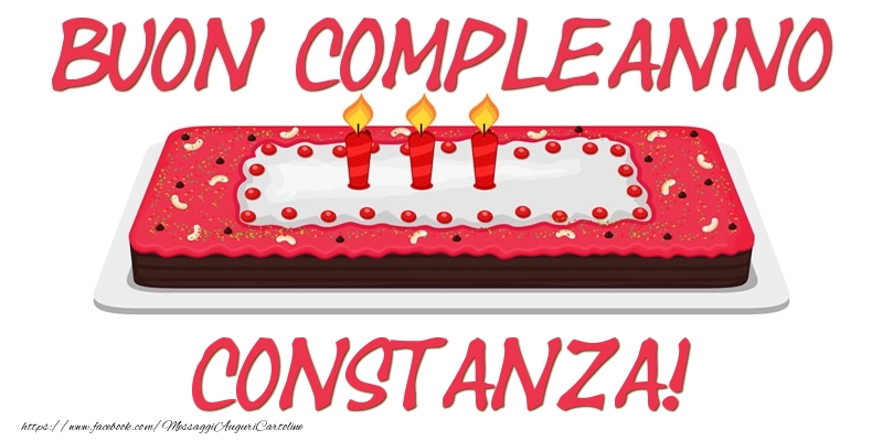 Cartoline di compleanno - Torta | Buon Compleanno Constanza!