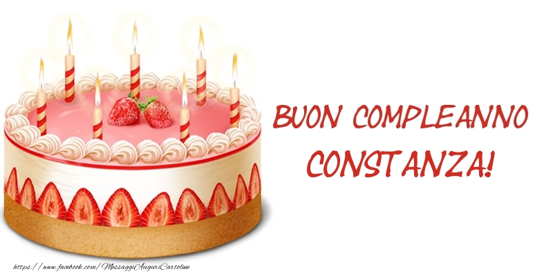 Cartoline di compleanno -  Torta Buon Compleanno Constanza!