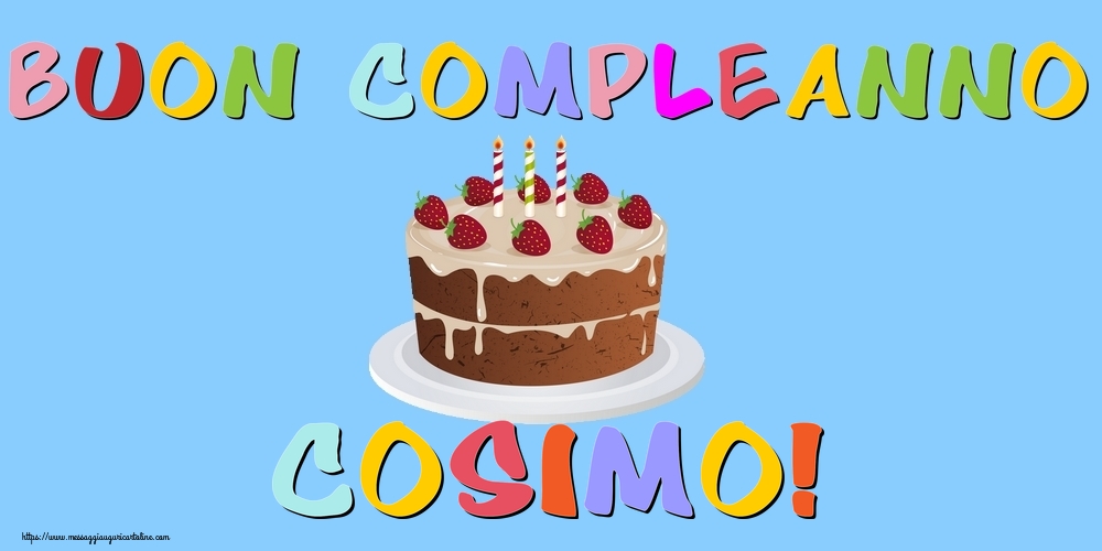 Cartoline di compleanno - Torta | Buon Compleanno Cosimo!