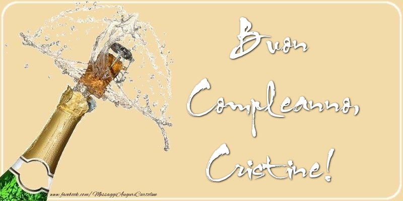 Cartoline di compleanno - Champagne | Buon Compleanno, Cristine