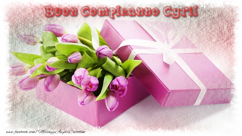 Cartoline di compleanno - Buon Compleanno Cyril