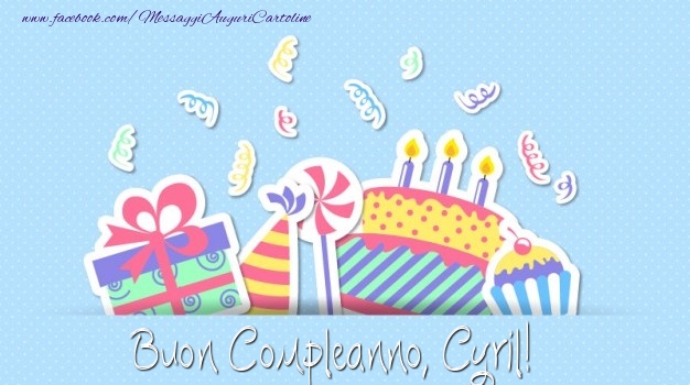 Cartoline di compleanno - Regalo & Torta | Buon Compleanno, Cyril!