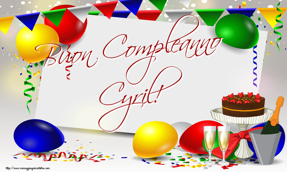 Cartoline di compleanno - Buon Compleanno Cyril!