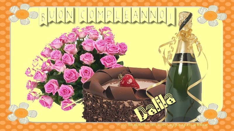 Cartoline di compleanno - Champagne & Mazzo Di Fiori & Rose | Buon compleanno Dalila