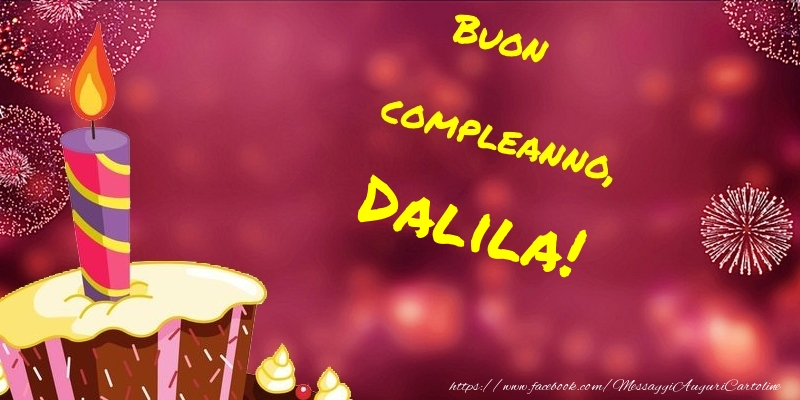 Cartoline di compleanno - Buon compleanno, Dalila
