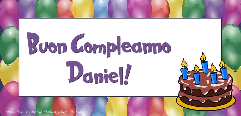 Cartoline di compleanno - Buon Compleanno Daniel