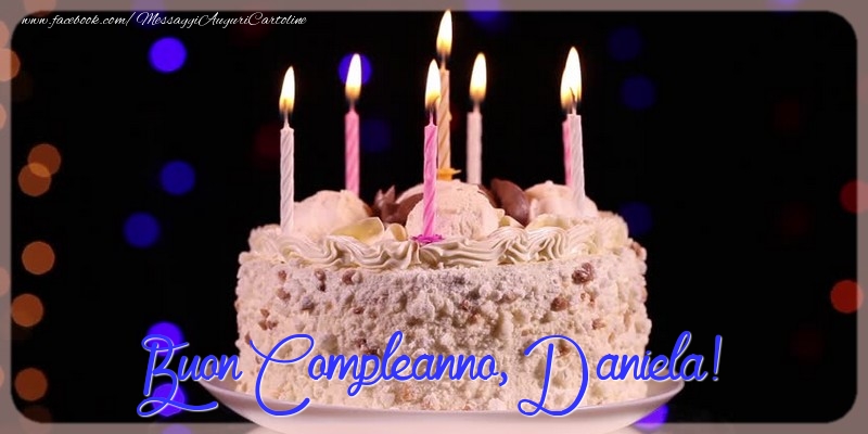 Cartoline di compleanno - Buon compleanno, Daniela