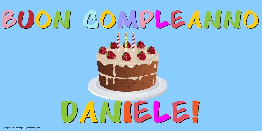 Cartoline di compleanno - Buon Compleanno Daniele!