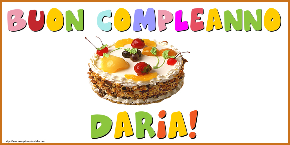 Cartoline di compleanno - Buon Compleanno Daria!