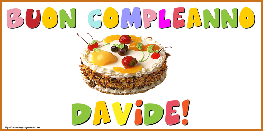 Cartoline di compleanno - Torta | Buon Compleanno Davide!
