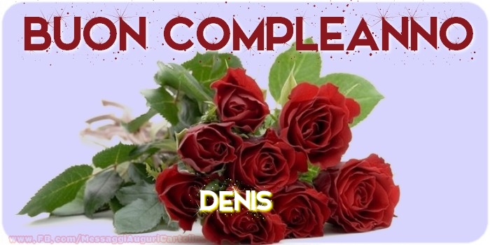 Cartoline di compleanno - Buon compleanno Denis