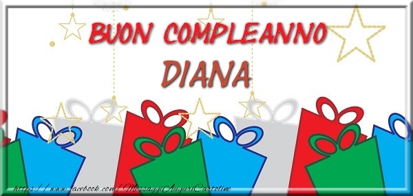 Cartoline di compleanno - Buon compleanno Diana