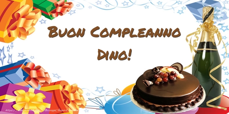 Cartoline di compleanno - Champagne & Regalo & Torta | Buon Compleanno Dino!