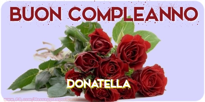 Cartoline di compleanno - Buon compleanno Donatella