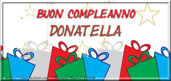 Cartoline di compleanno - Regalo | Buon compleanno Donatella