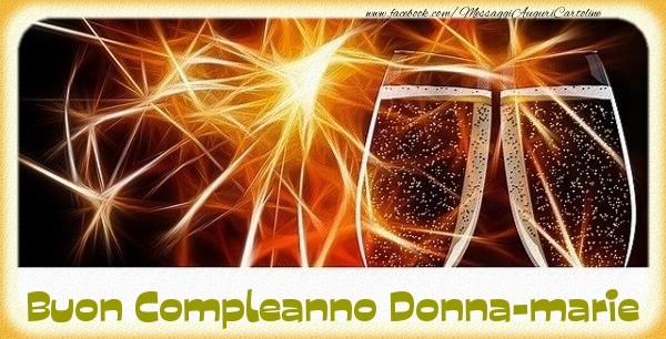 Cartoline di compleanno - Champagne | Buon Compleanno Donna-Marie