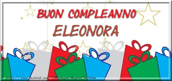 Cartoline di compleanno - Buon compleanno Eleonora