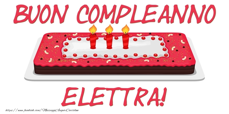 Cartoline di compleanno - Buon Compleanno Elettra!