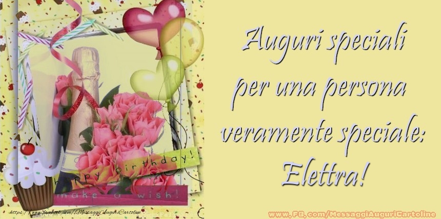 Cartoline di compleanno - Champagne & Cuore & Fiori & Palloncini | Auguri speciali per una persona  veramente speciale: Elettra