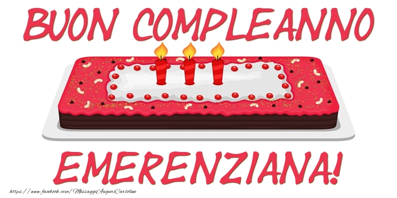 Cartoline di compleanno - Buon Compleanno Emerenziana!