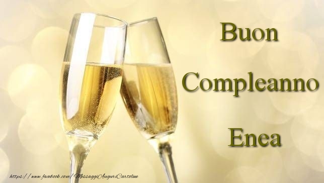  Cartoline di compleanno - Champagne | Buon Compleanno Enea