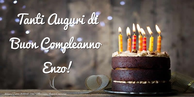 Cartoline di compleanno - Torta | Tanti Auguri di Buon Compleanno Enzo!