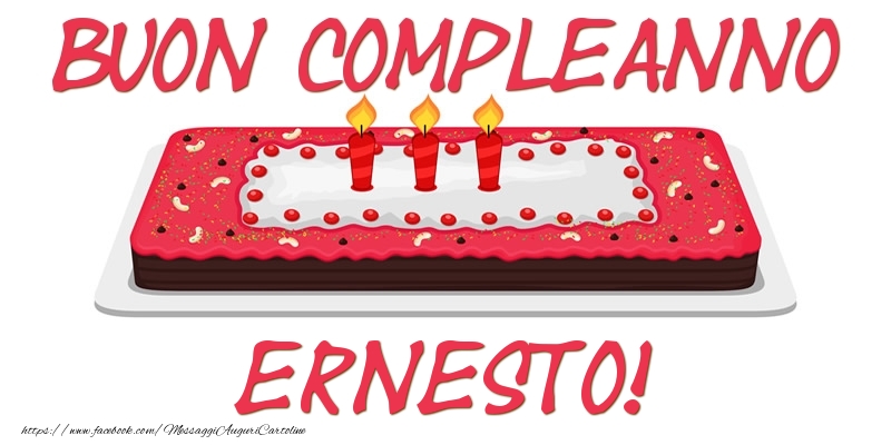 Cartoline di compleanno - Buon Compleanno Ernesto!