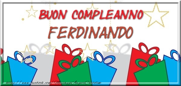 Cartoline di compleanno - Regalo | Buon compleanno Ferdinando