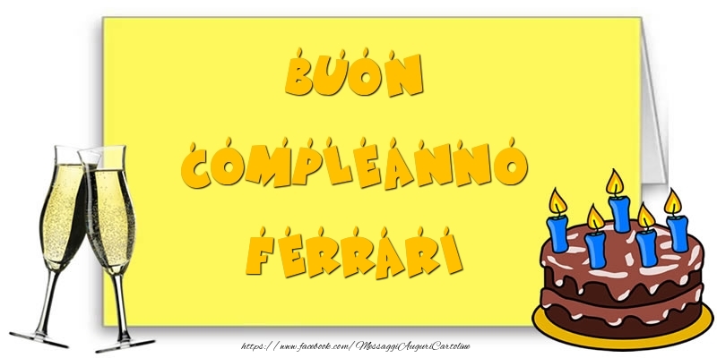 Cartoline di compleanno - Champagne & Torta | Buon Compleanno Ferrari