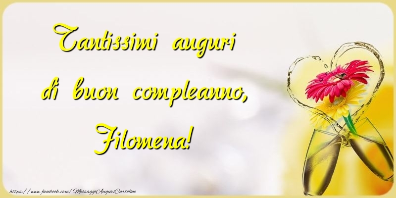 Cartoline di compleanno - Champagne & Fiori | Tantissimi auguri di buon compleanno, Filomena