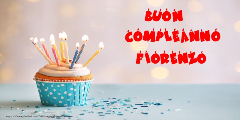 Cartoline di compleanno - Torta | Buon compleanno Fiorenzo