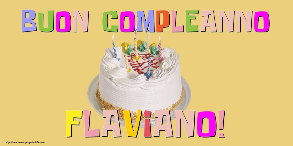  Cartoline di compleanno - Torta | Buon Compleanno Flaviano!