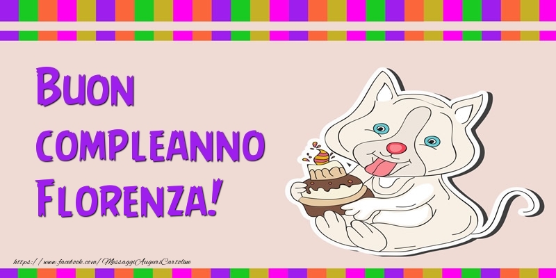 Cartoline di compleanno - Torta | Buon compleanno Florenza!