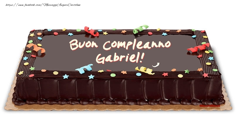 Cartoline di compleanno -  Torta di compleanno per Gabriel!