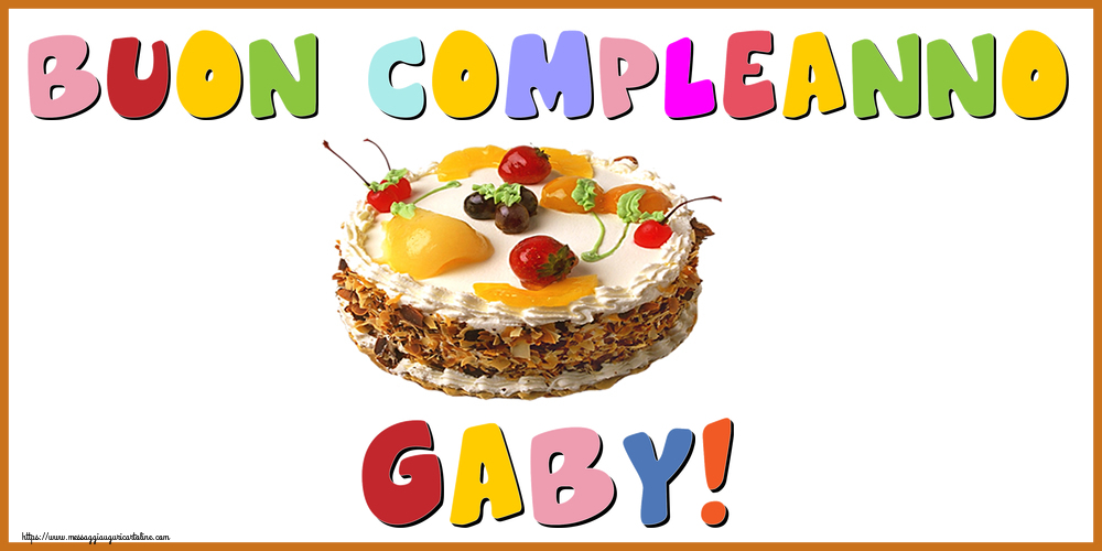 Cartoline di compleanno - Buon Compleanno Gaby!