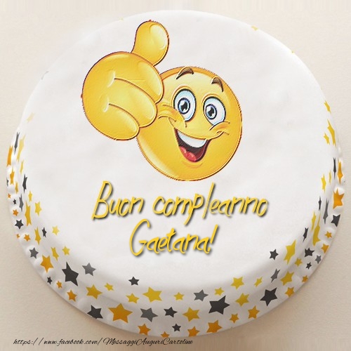 Cartoline di compleanno - Torta | Buon compleanno, Gaetana!