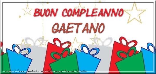 Cartoline di compleanno - Buon compleanno Gaetano