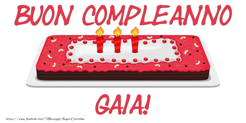Cartoline di compleanno - Buon Compleanno Gaia!