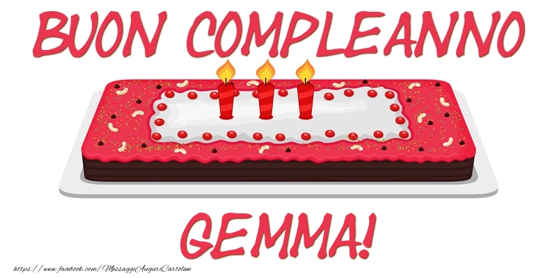 Cartoline di compleanno - Torta | Buon Compleanno Gemma!