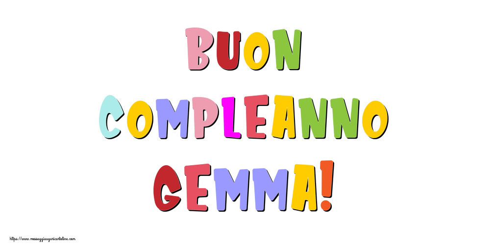 Cartoline di compleanno - Buon compleanno Gemma!